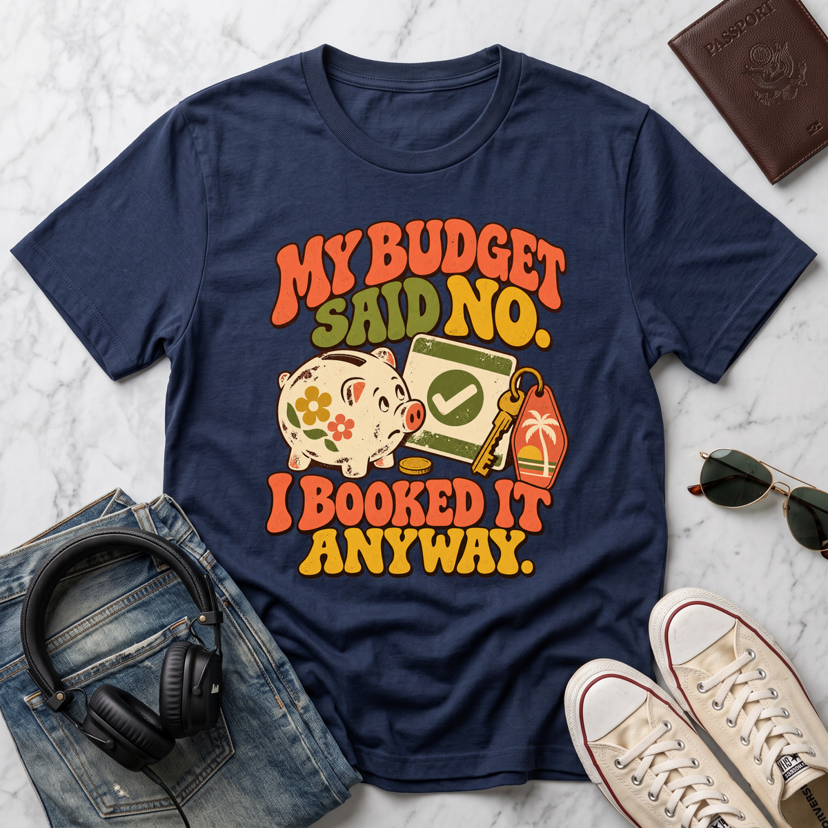 My Budget Said No...