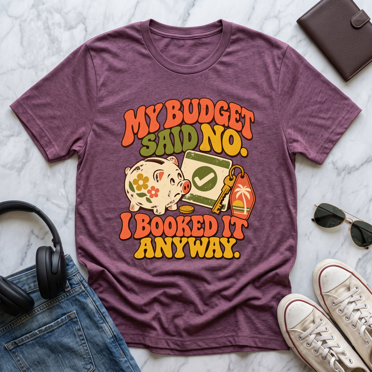 My Budget Said No...