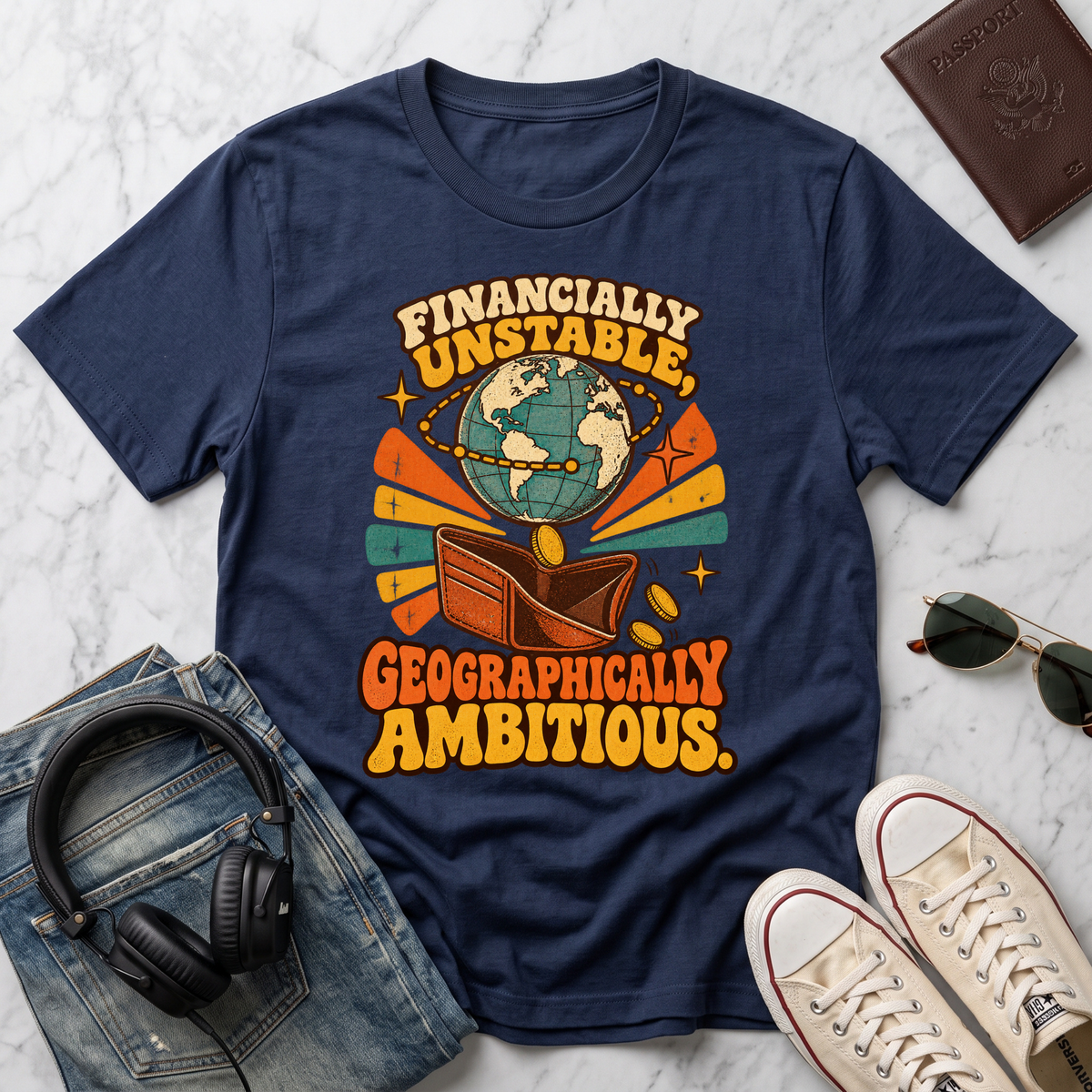 Financially Unstable, Geographically Ambitious