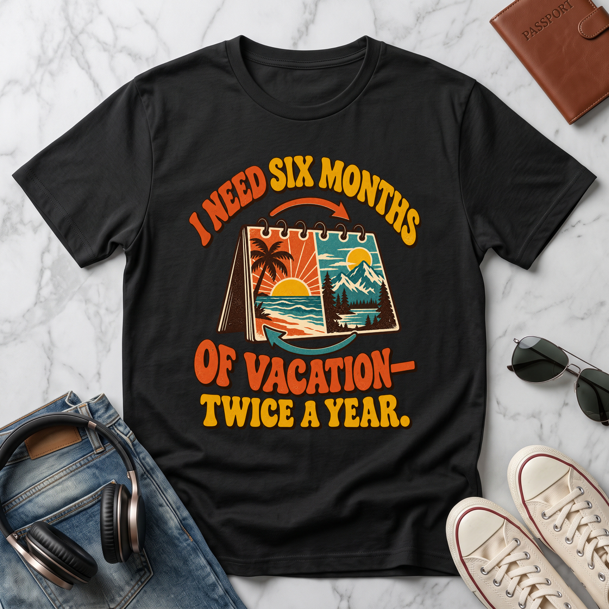 I Need Six Months of Vacation...