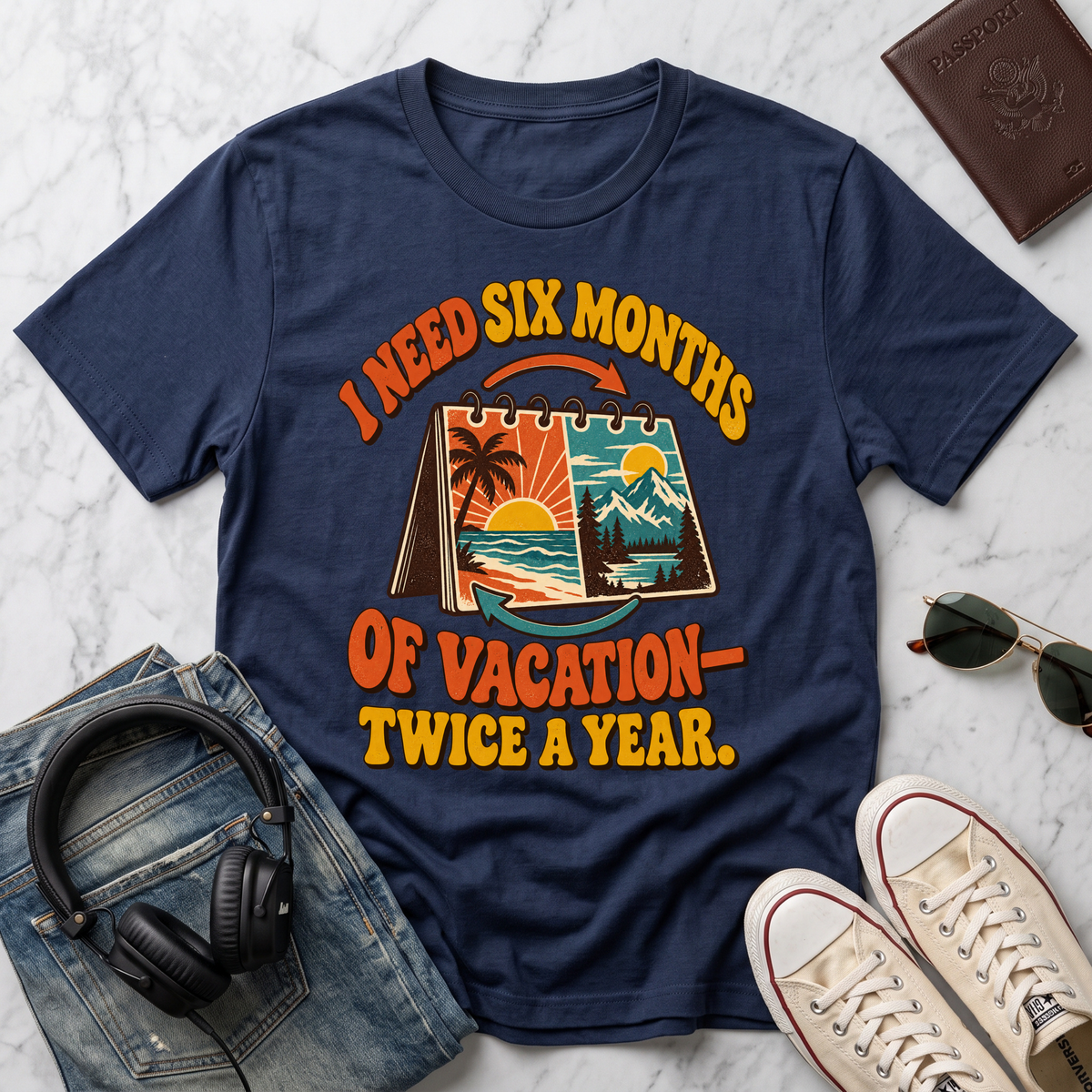 I Need Six Months of Vacation...