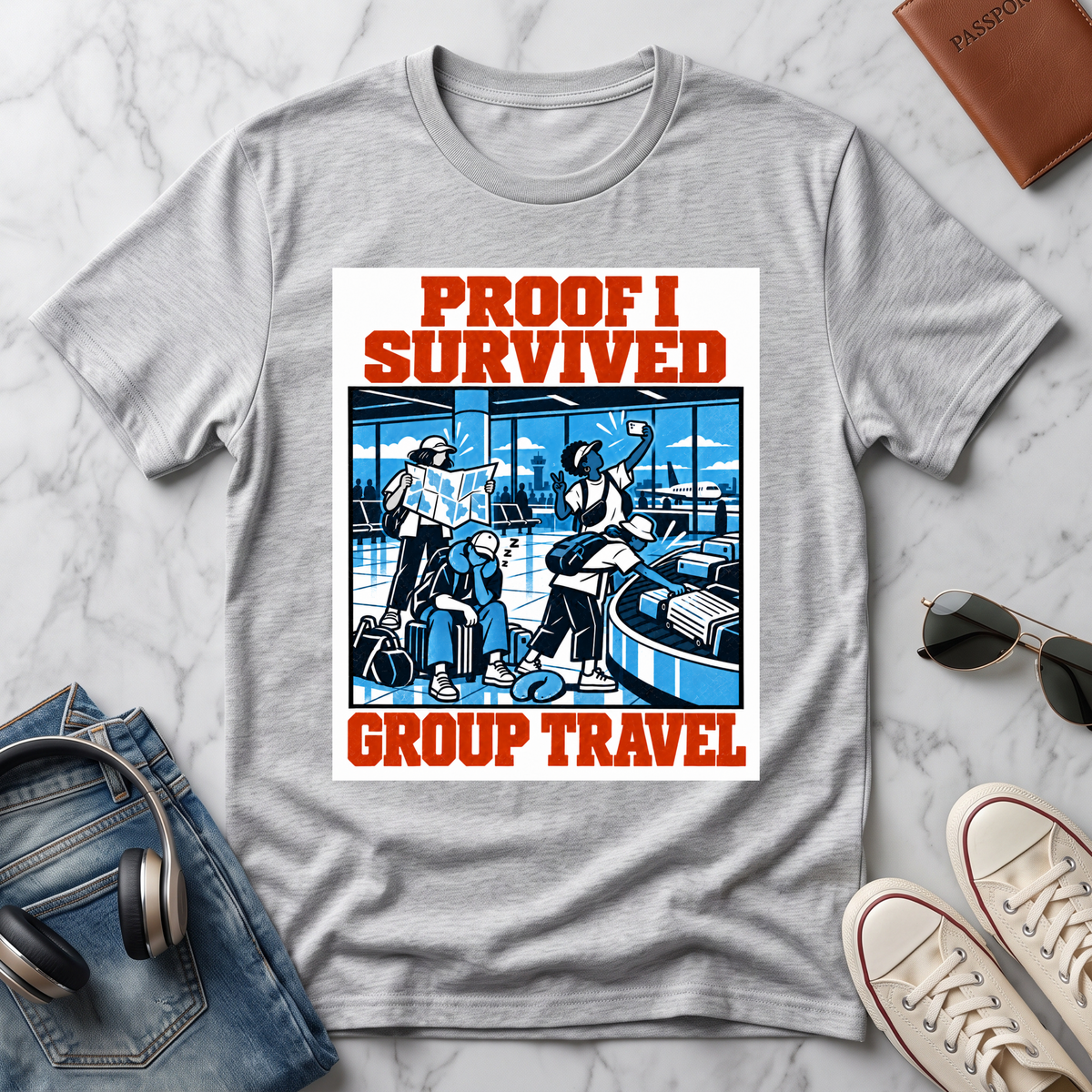 Proof I Survived Group Travel T-Shirt